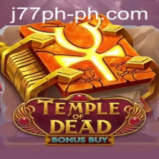 Unveiling the Thrills of 'TempleofDeadBonusBuy' with J77PH